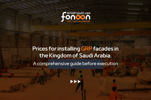 GRP Facade Installation Prices in Saudi Arabia