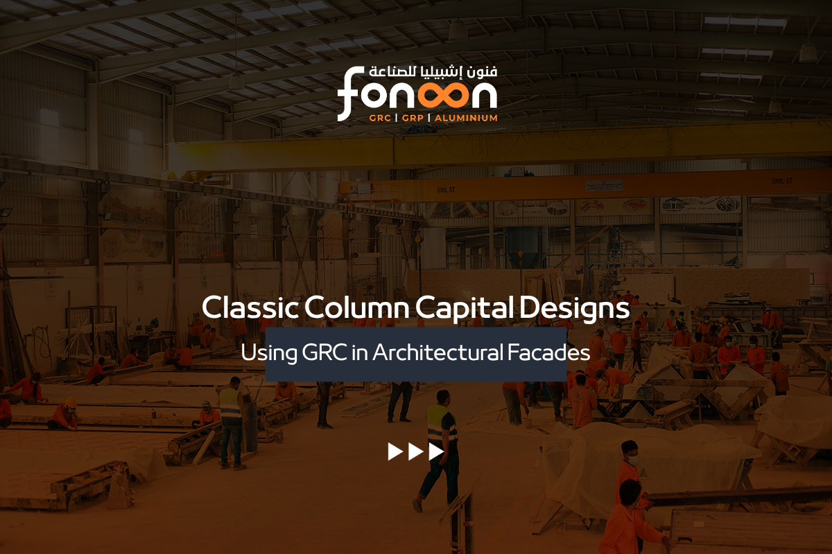 Classical Column Capital Designs Using GRC